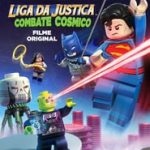 Lego Liga da Justiça: Combate Cósmico