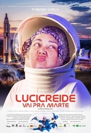 lucicreide-vai-pra-marte-nacional-online