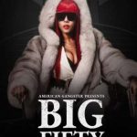 American Gangster Presents – Big 50 – The Delrhonda Hood Story