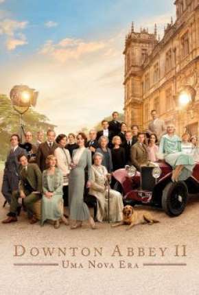 Downton Abbey - Uma Nova Era Legendado Online