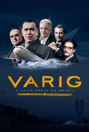 Varig - A Caixa-Preta do Brasil Nacional Online