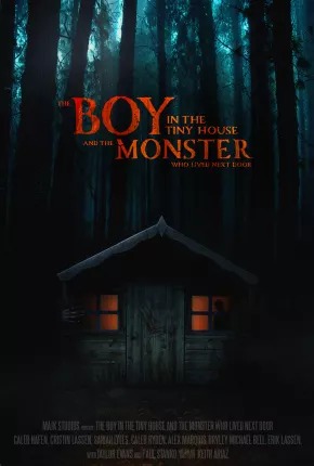 The Boy in the Tiny House and the Monster Who Lived Next Door Dublado Online